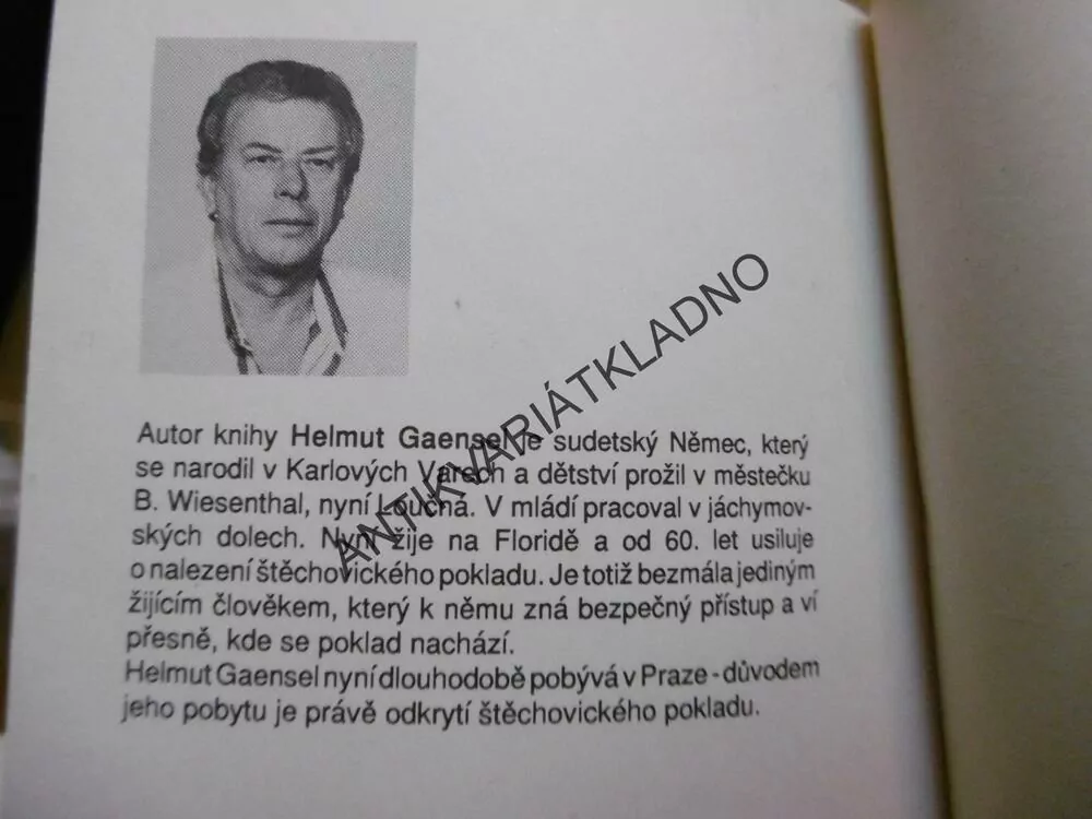 ŠTĚCHOVICKÝ POKLAD, PRAŽSKÁ SPOJKA, 1., HELMUT GAENSEL