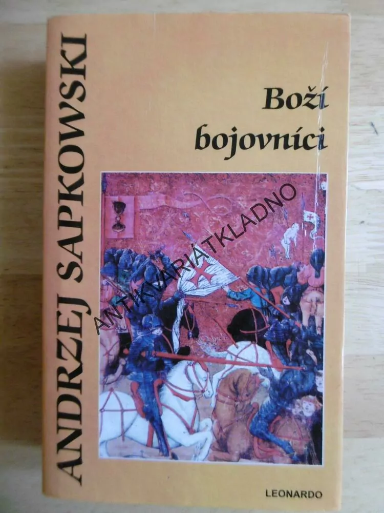BOŽÍ BOJOVNÍCI, ANDRZEJ SAPKOWSKI