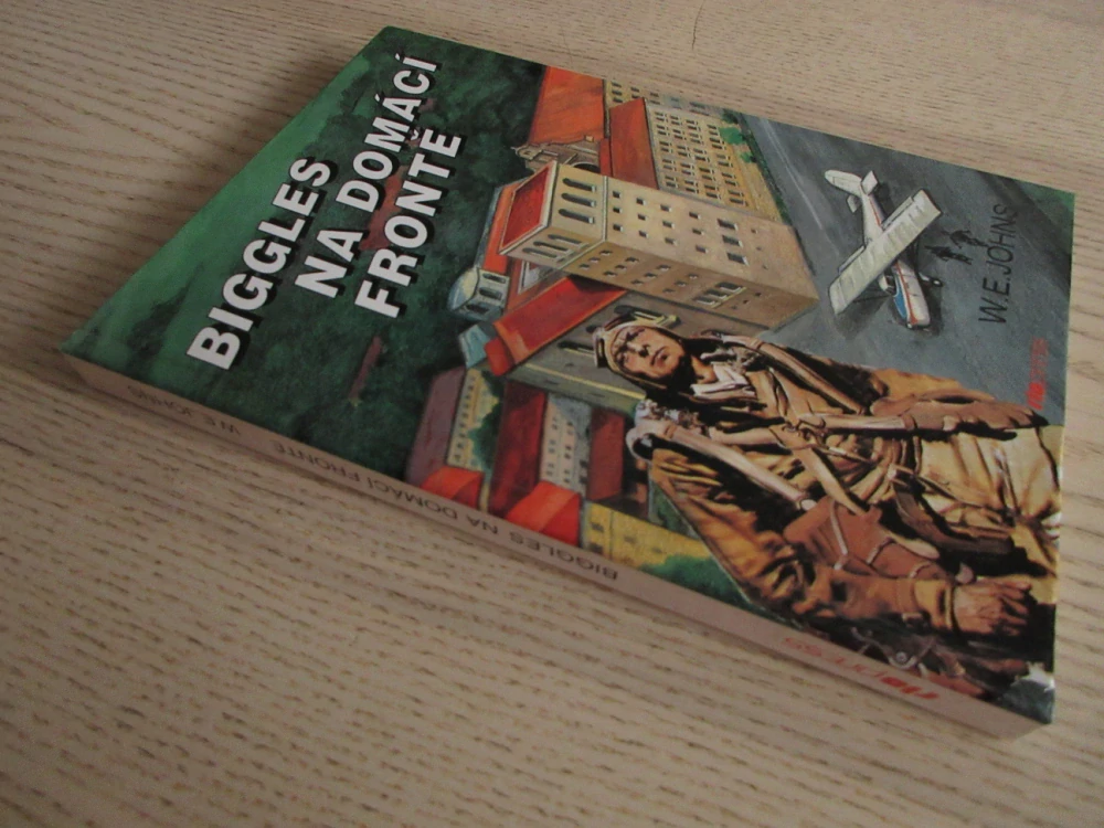 BIGGLES NA DOMÁCÍ FRONTĚ, W. E. JOHNS, LETECTVÍ, **an