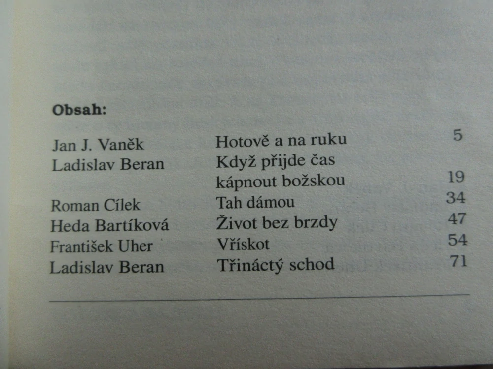 KRIMI JEDNÍM DECHEM: HOTOVĚ A NA RUKU A DALŠÍ KRIMI POVÍDKY, JAN J. VANĚK, LADISLAV BERAN, ROMAN CÍLEK, **an