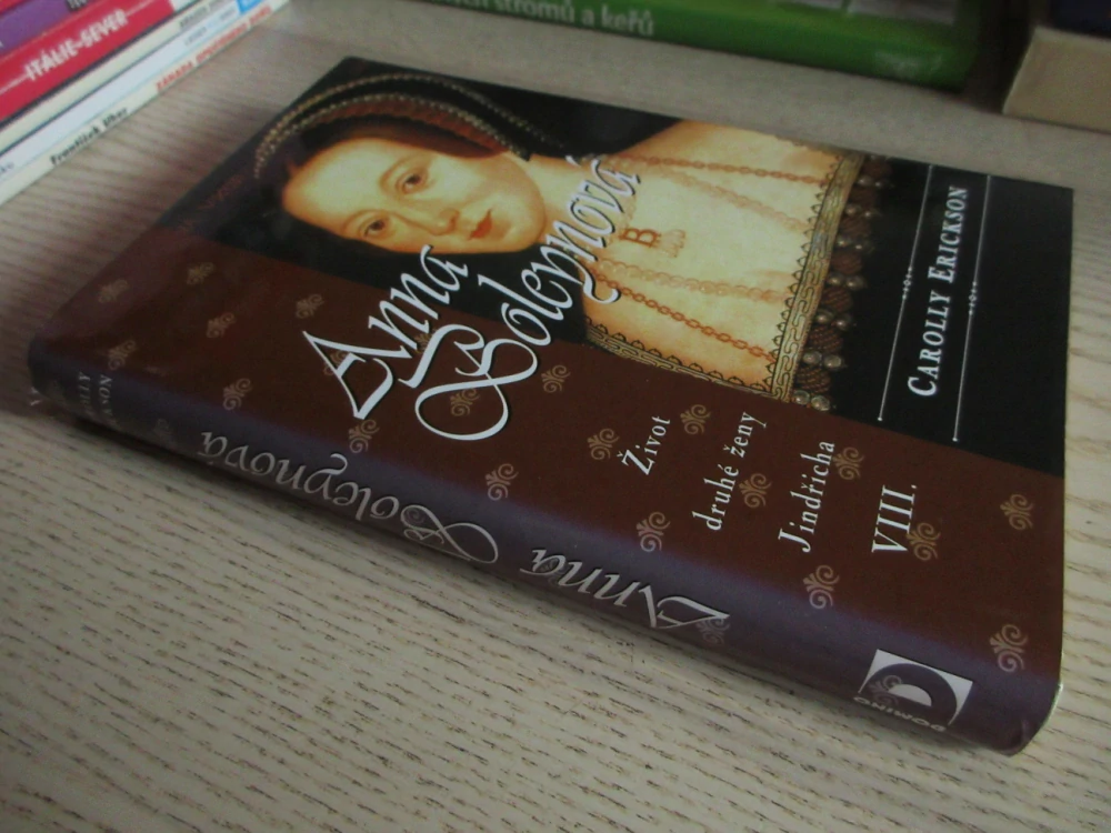 ANNA BOLEYNOVÁ, CAROLLY ERICKSON, **an 