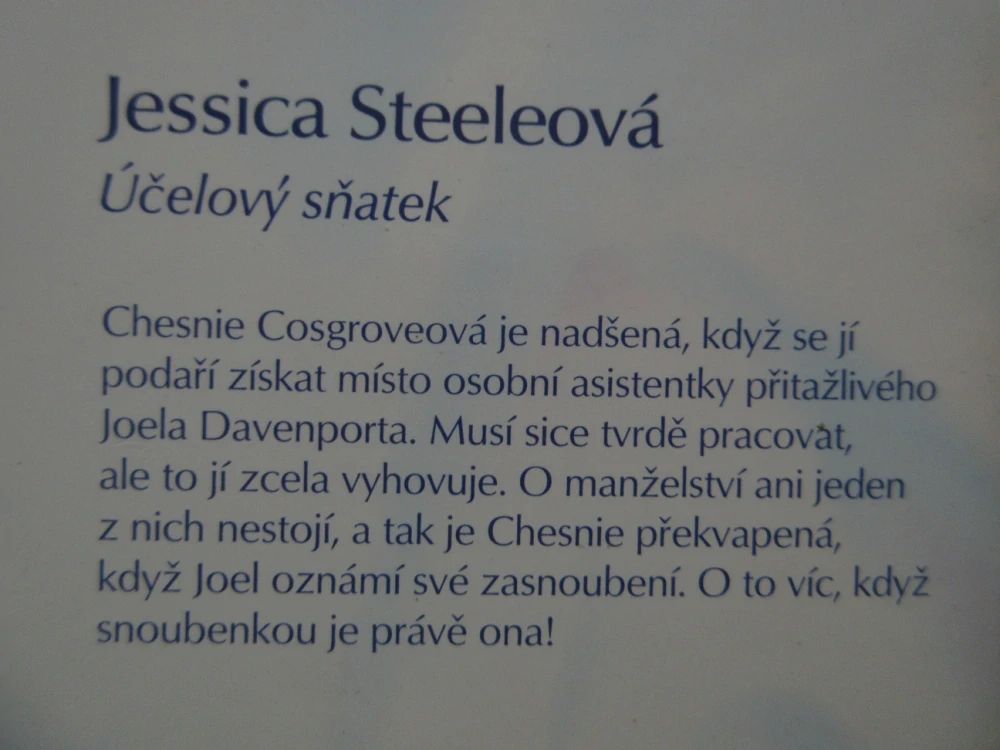 ÚČELOVÝ SŇATEK, JESSICA STEELEOVÁ, **an