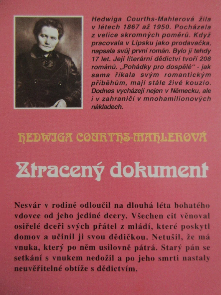 ZTRACENÝ DOKUMENT, HEDWIGA COURTHS-MAHLEROVÁ, **an