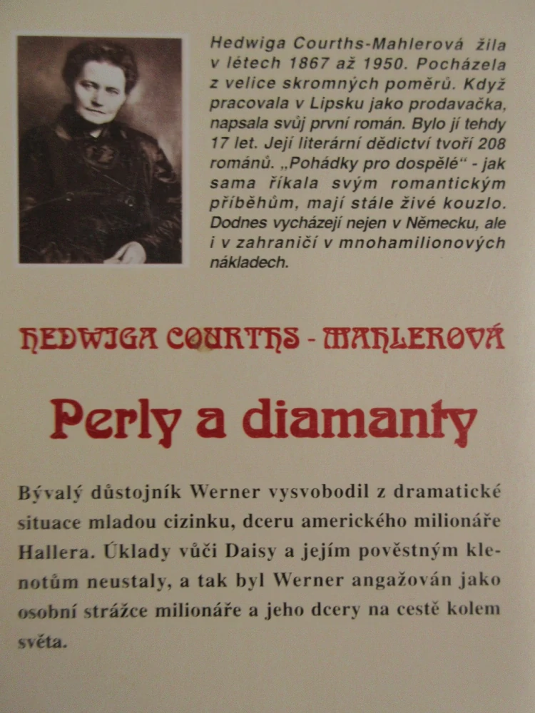 PERLY A DIAMANTY, HEDWIGA COURTHS-MAHLEROVÁ, **an