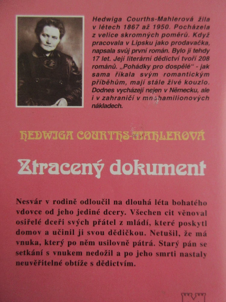 ZTRACENÝ DOKUMENT, HEDWIGA COURTHS-MAHLEROVÁ, **an