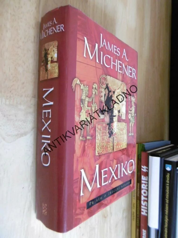 MEXIKO, JAMES A. MICHENER
