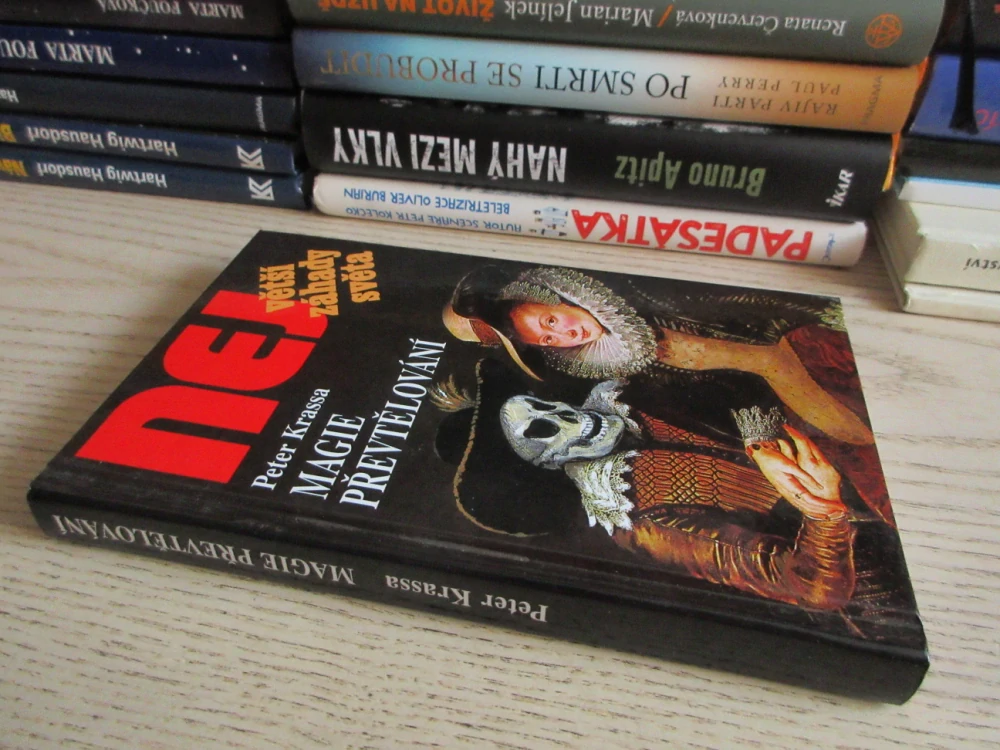 MAGIE PŘEVTĚLOVÁNÍ, PETER KRASSA, **an