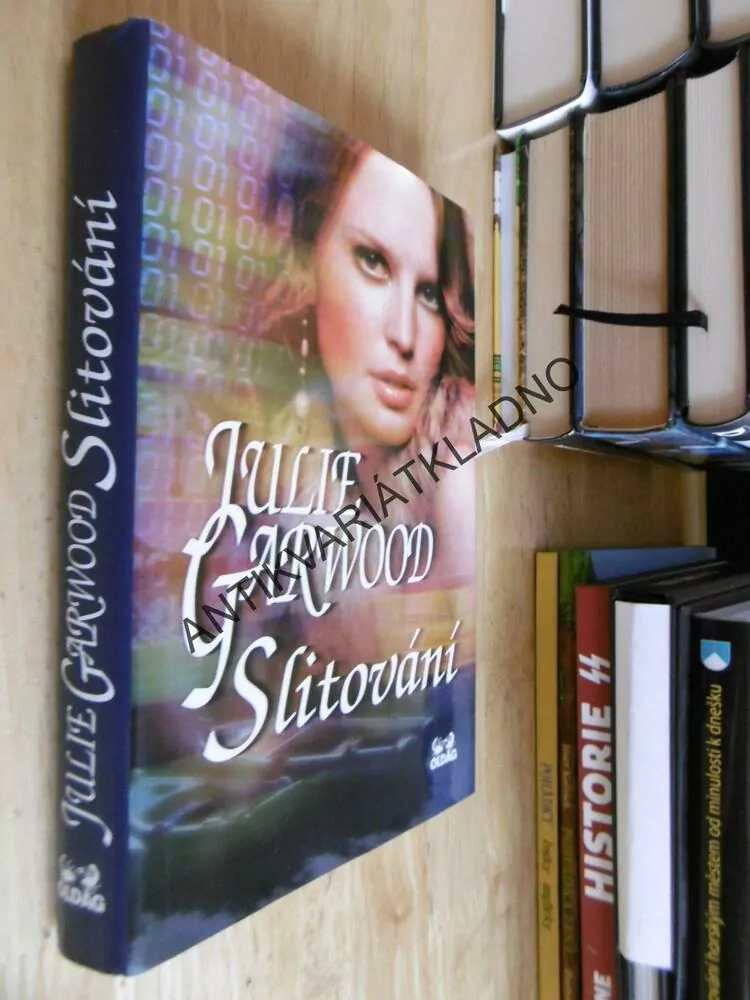 SLITOVÁNÍ, JULIE GARWOOD, GARWOODOVÁ