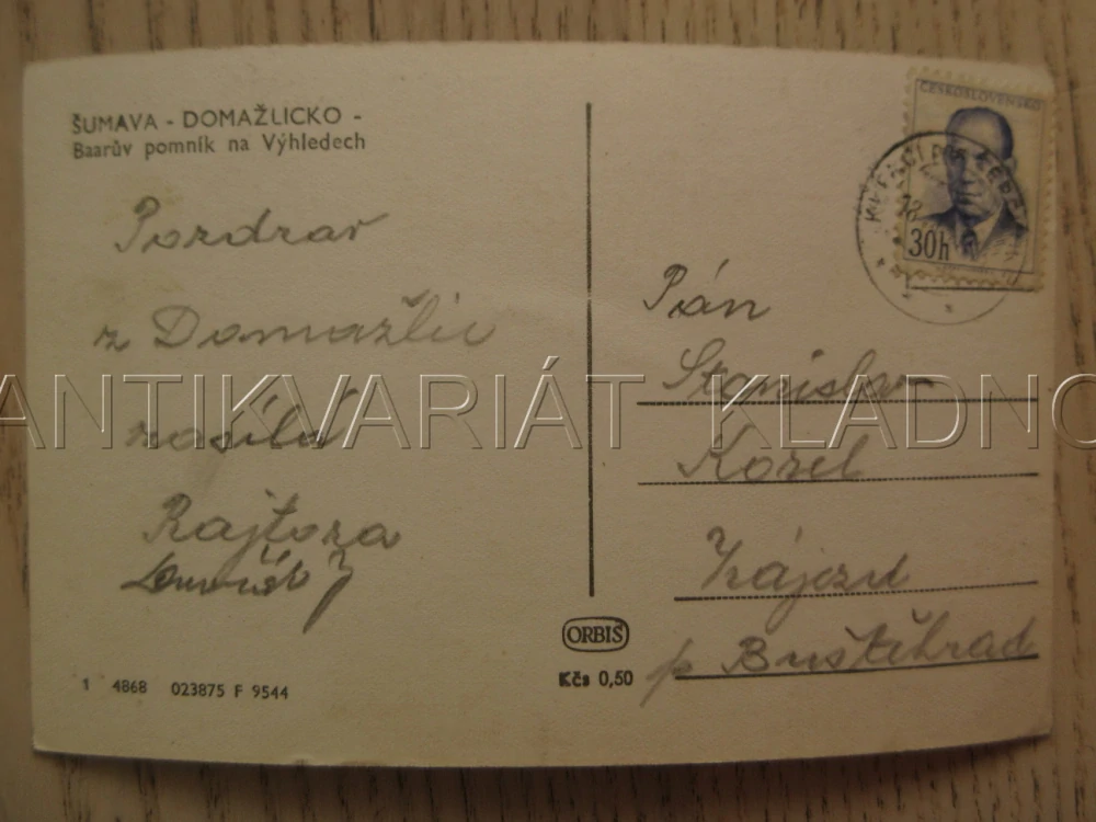 ŠUMAVA, DOMAŽLICKO, BAARŮV POMNÍK NA VÝHLEDECH, OKRES DOMAŽLICE, POHLEDNICE 1204