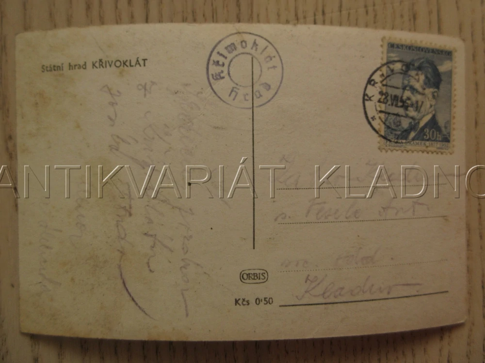STÁTNÍ HRAD KŘIVOKLÁT, OKRES RAKOVNÍK, POHLEDNICE 1208