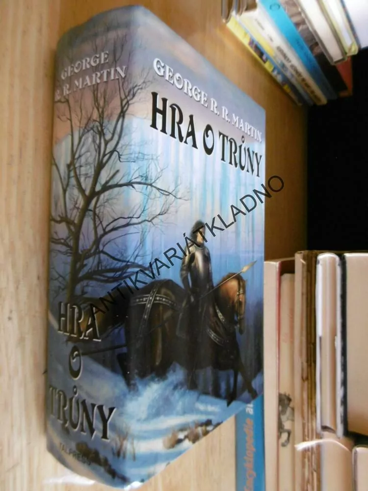 HRA O TRŮNY, GEORGE R.R.MARTIN, **an