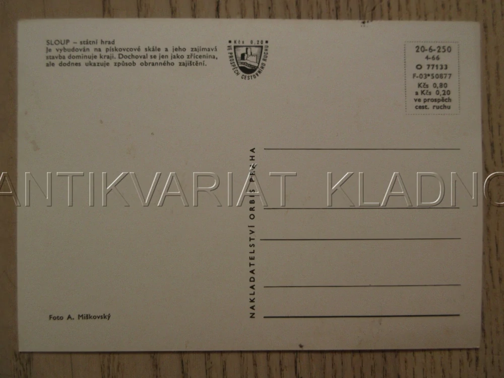 SKALNÍ STÁTNÍ HRAD SLOUP, OKRES ČESKÁ LÍPA, POHLEDNICE 1386