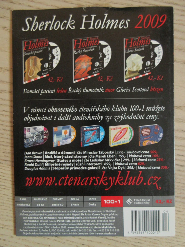 SHERLOCK HOLMES, SIR ARTHUR C. DOYLE ČTE JIŘÍ ORNEST, DOMÁCÍ PACIENT, 4/2009, CD MLUVENÉ SLOVO