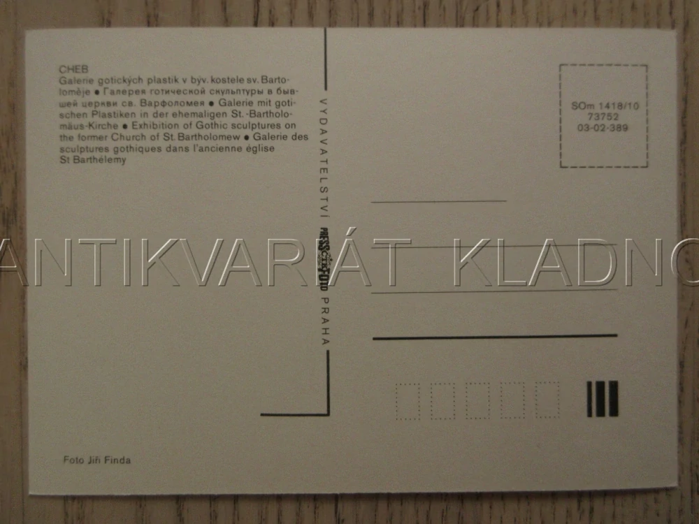 CHEB, GALERIE GOTICKÝCH PLASTIK V BÝV. KOSTELE SV. BARTOLOMĚJE, OKRES CHEB, POHLEDNICE 1513