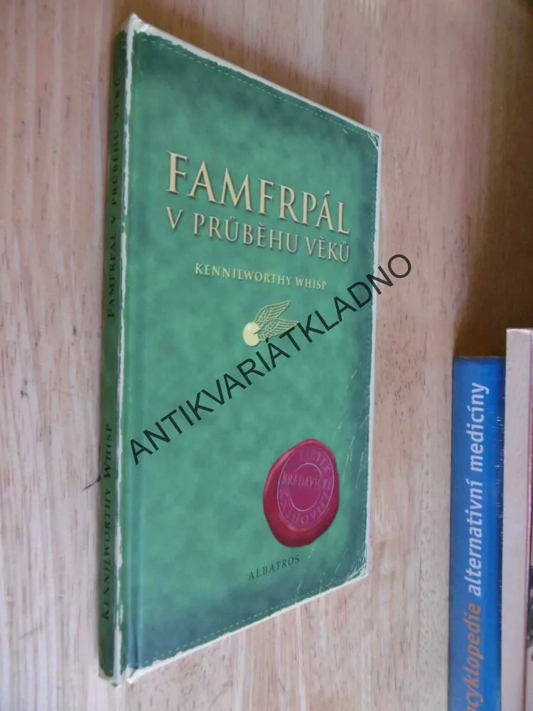 FAMFRPÁL V PRŮBĚHU VĚKŮ, KENNILWORTHY WHISP, BRADAVICE,