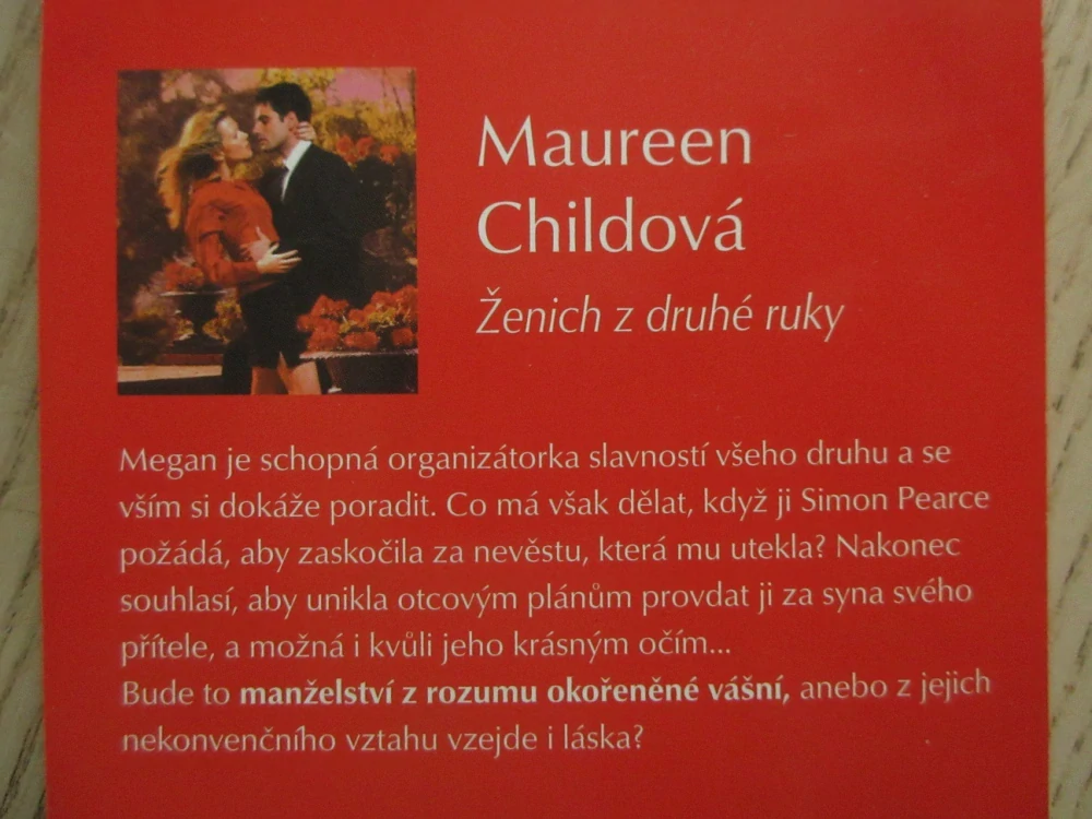 ŽENICH Z DRUHÉ RUKY, MAUREEN CHILDOVÁ, **an