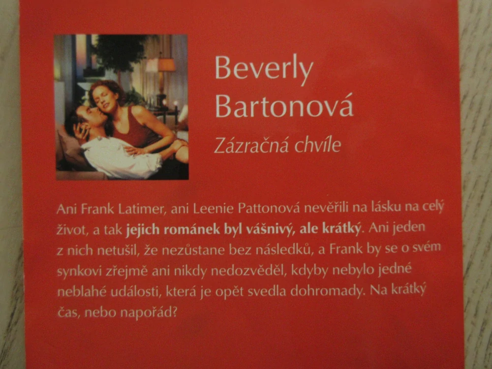 ZÁZRAČNÁ CHVÍLE, BEVERLY BARTONOVÁ, **an