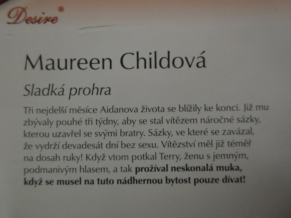 SLADKÁ PROHRA, MAUREEN CHILDOVÁ, **an