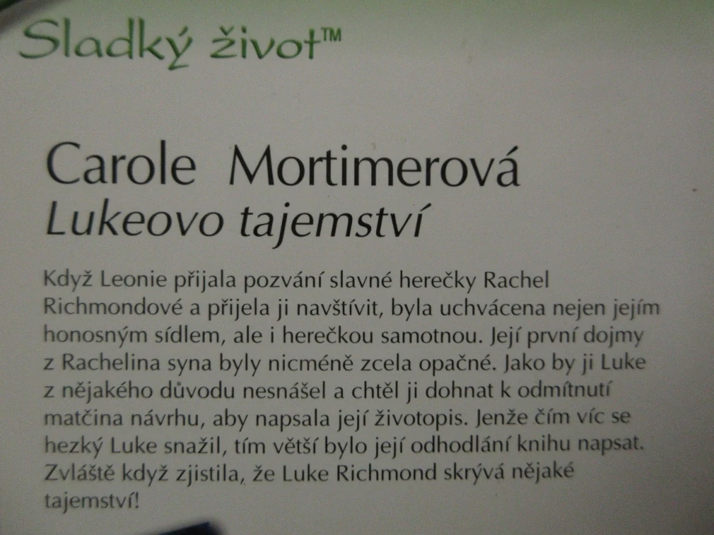 LUKEOVO TAJEMSTVÍ, CAROLE MORTIMEROVÁ, **an
