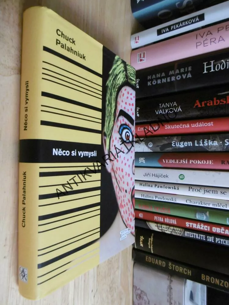 NĚCO SI VYMYSLI, CHUCK PALAHNIUK, 