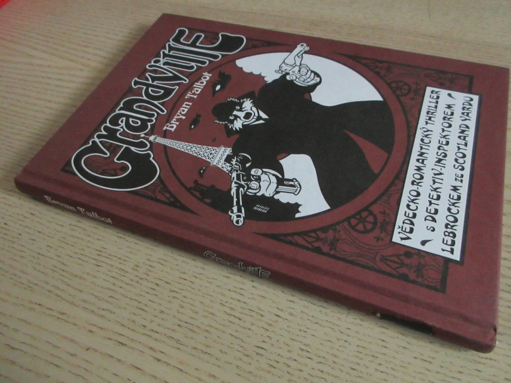 GRANDVILLE, BRYAN TALBOT, **an