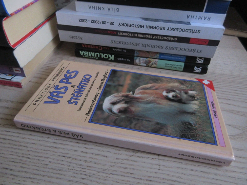 VÁŠ PES A ŠTĚŇÁTKO, PRAKTICKÁ PŘÍRUČKA, ANDREW EDNEY, ROGER MUGFORD, **an