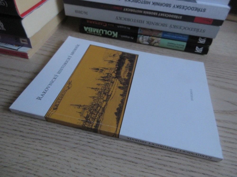 RAKOVNICKÝ HISTORICKÝ SBORNÍK, XVIII/2021/2, RAKOVNÍK, **an