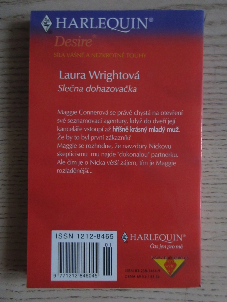 SLEČNA DOHAZOVAČKA, LAURA WRIGHTOVÁ, **an
