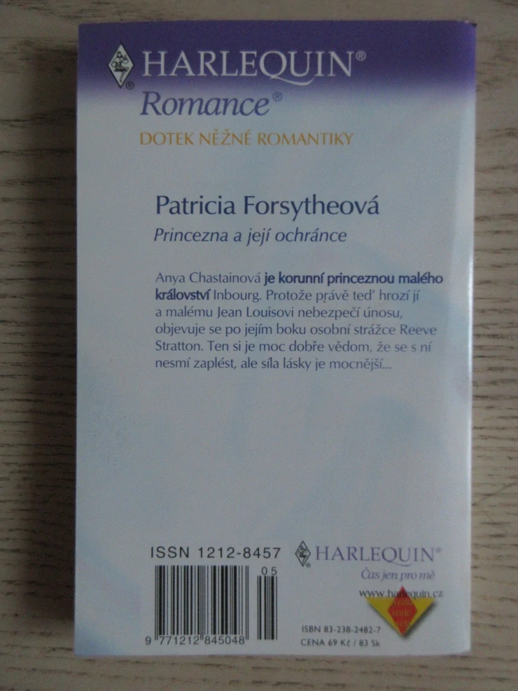 PRINCEZNA A JEJÍ OCHRÁNCE, PATRICIA FORSYTHEOVÁ, **an
