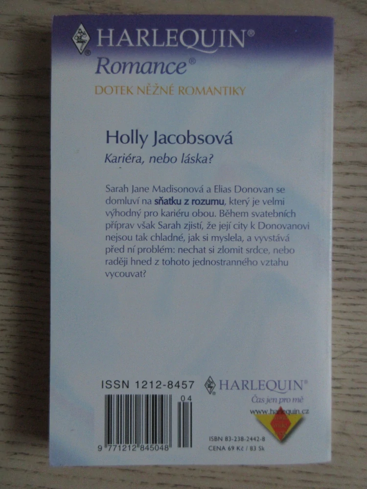 KARIÉRA, NEBO LÁSKA?, HOLLY JACOBSOVÁ, **an
