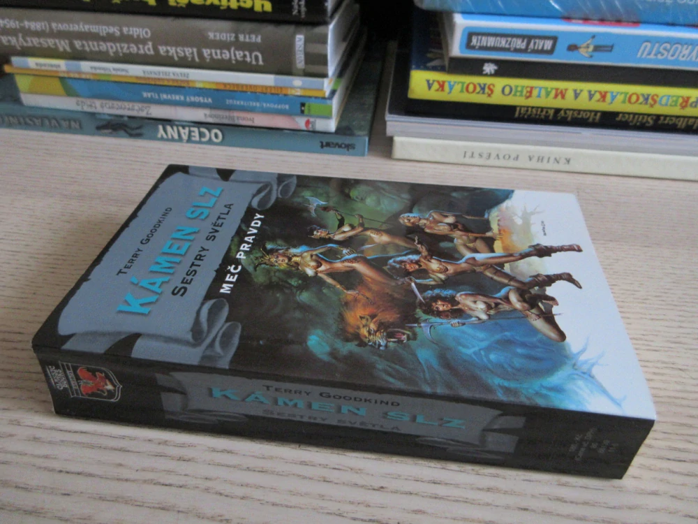 KÁMEN SLZ 2: SESTRY SVĚTLA, TERRY GOODKIND, MEČ PRAVDY, **an