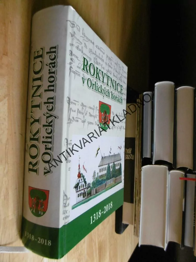 ROKYTNICE V ORLICKÝCH HORÁCH 1318-2018