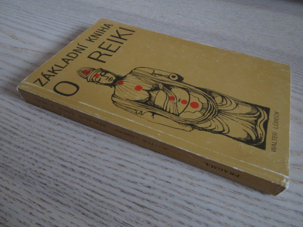 ZÁKLADNÍ KNIHA O REIKI, WALTER LÜBECK, **an