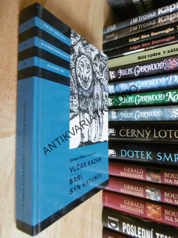 KOD 145 - VLČÁK KAZAN, BARÍ, SYN KAZANŮV, JAMES OLIVER CURWOOD, **an