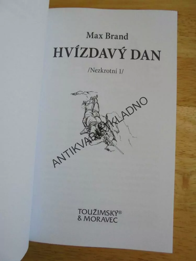 HVÍZDAVÝ DAN, MAX BRAND