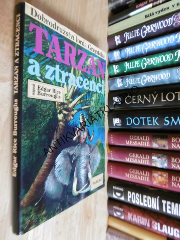 TARZAN A ZTRACENCI,24., DOBRODRUŽSTVÍ LORDA GREYSTOKA, EDGAR RICE BURROUGHS