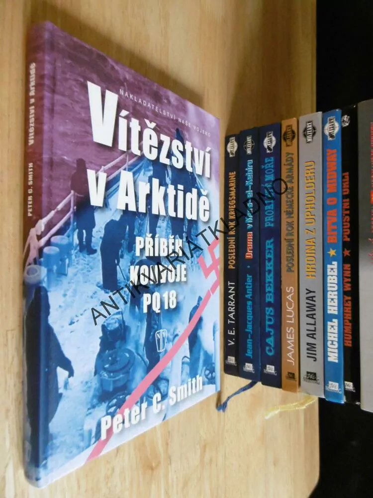 VÍTĚZSTVÍ V ARKTIDĚ, PŘÍBĚH KONVOJE PQ18, PETER C.SMITH, **an