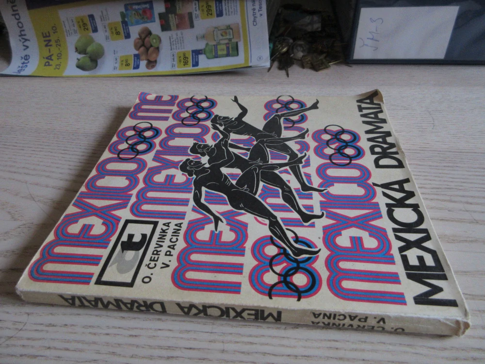 MEXICKÁ DRAMATA, MEXICO 68, OLDŘICH ČERVINKA, VÁCLAV PACINA, **an