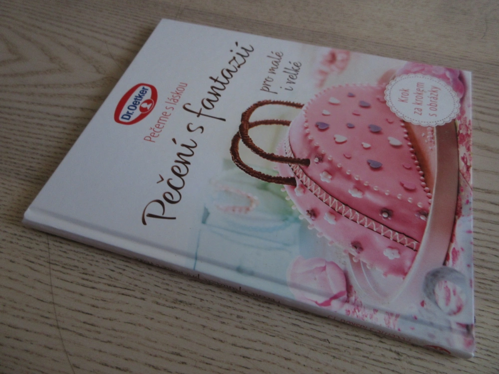 PEČENÍ S FANTAZIÍ PRO MALÉ I VELKÉ, PEČEME S LÁSKOU, DR. OETKER, **an
