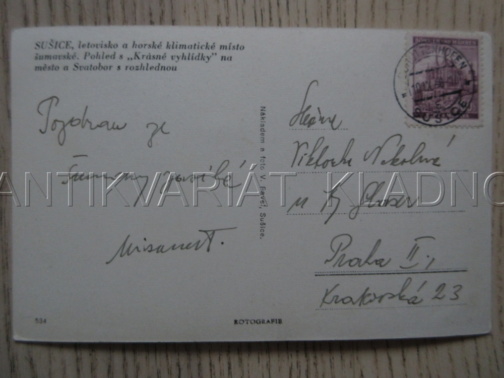 SUŠICE, LETOVISKO A HORSKÉ KLIMATICKÉ MÍSTO ŠUMAVSKÉ, POHLED NA MĚSTO A SVATOBOR S ROZHLEDNOU, OKRES KLATOVY, POHLEDNICE 1909