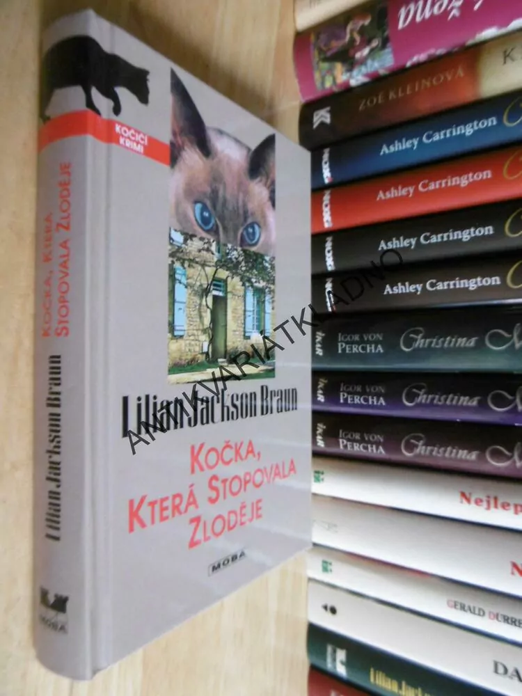 KOČKA, KTERÁ STOPOVALA ZLODĚJE, LILIAN JACKSON BRAUN