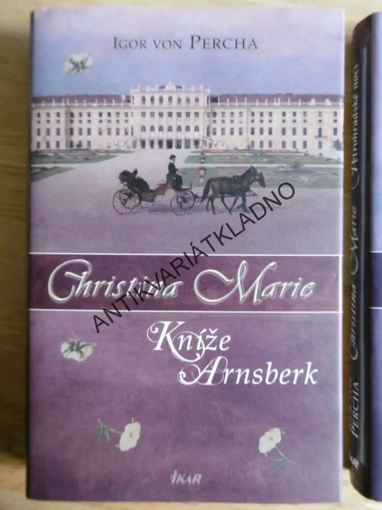 CHRISTINA MARIE, 1-3, IGOR VON PERCHA,  **an