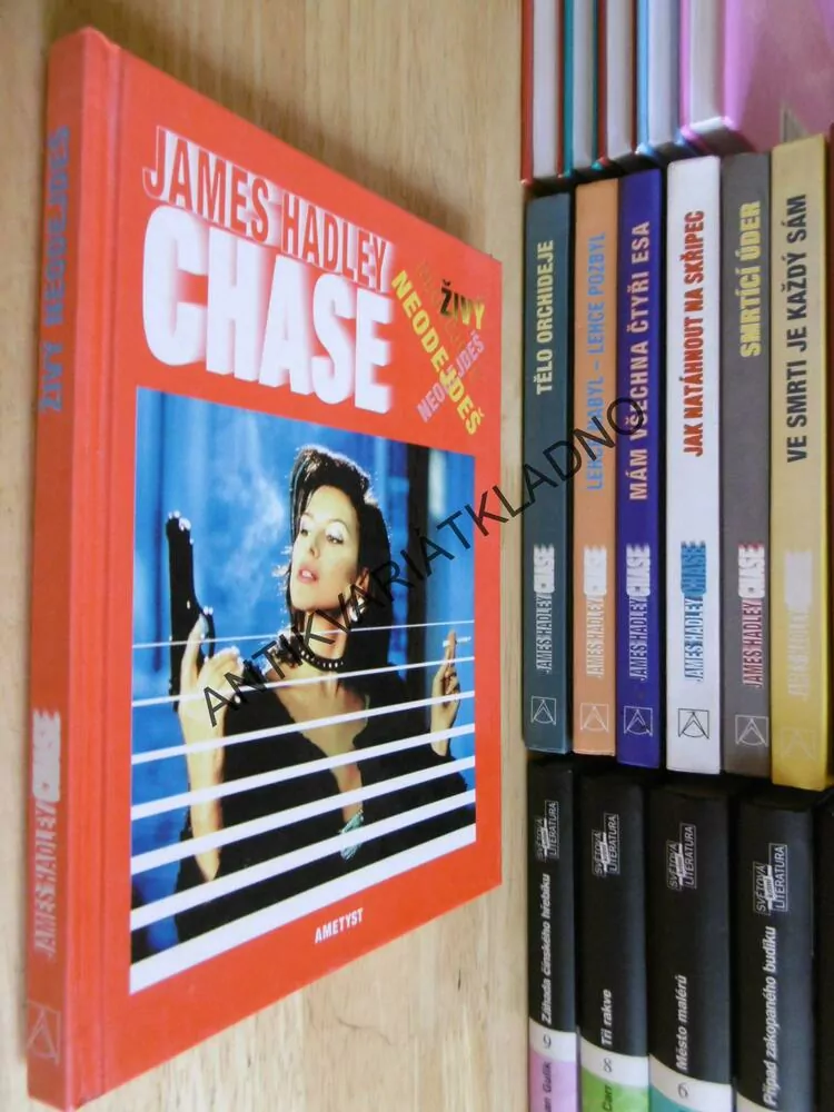 ŽIVÝ NEODEJDEŠ, JAMES HADLEY CHASE