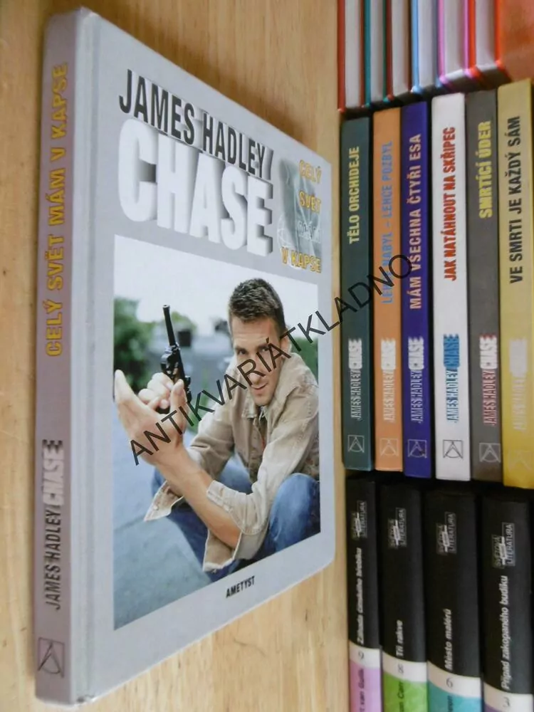 CELÝ SVĚT MÁM V KAPSE, JAMES HADLEY CHASE, **an