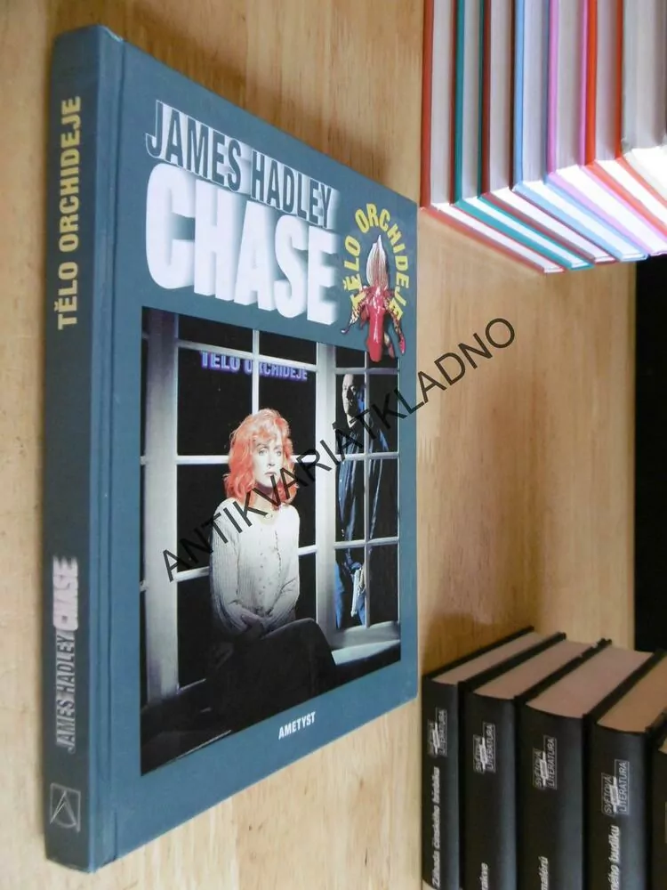 TĚLO ORCHIDEJE, JAMES HADLEY CHASE