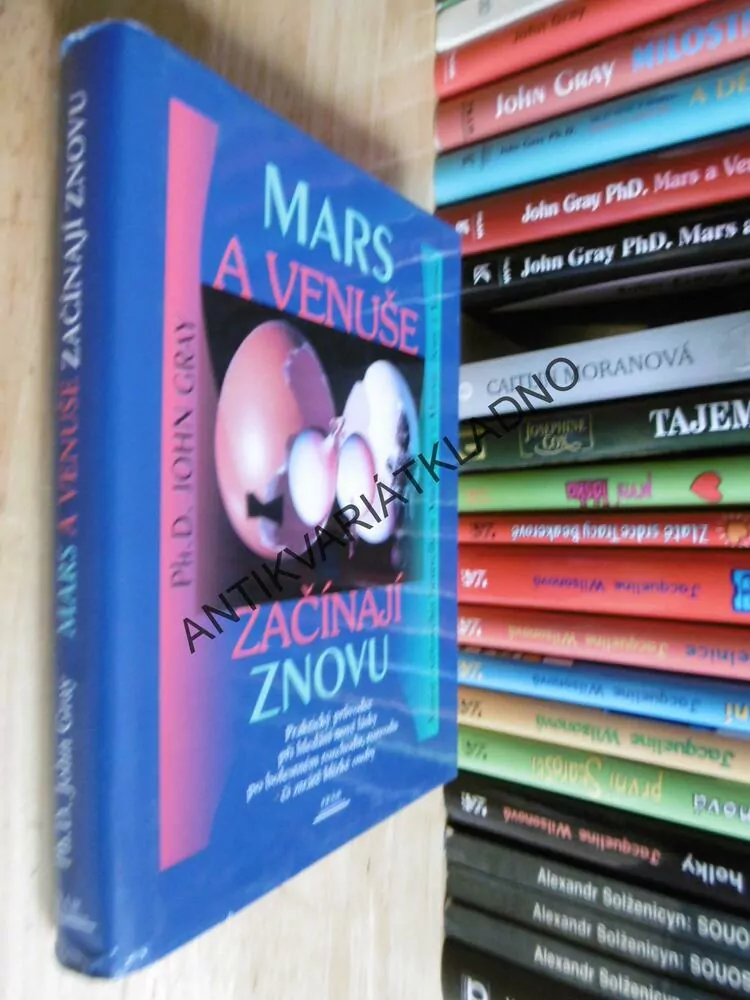 MARS A VENUŠE ZAČÍNAJÍ ZNOVU, JOHN GRAY,