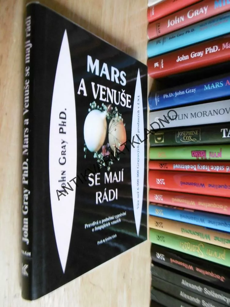 MARS A VENUŠE SE MAJÍ RÁDI, JOHN GRAY, **an