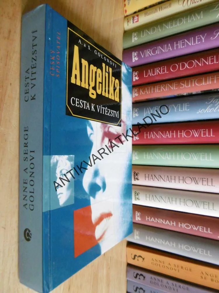 ANGELIKA, CESTA K VÍTĚZSTVÍ, ANNE A SERGE GOLON