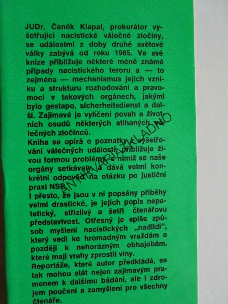 NEPROMLČITELNÉ ZLOČINY, VÁLKA, GESTAPO, NĚMECKO, KLAPAL, **an