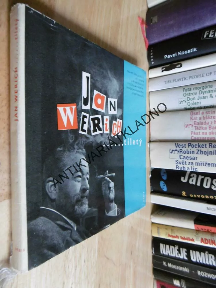 JAN WERICH....TILETÝ, LANGER, TRNKA, VOSKOVEC,NEZVAL, HORNÍČEK, **an